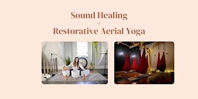 Imagem principal de Sound Healing + Restorative Aerial Yoga