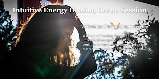 Primaire afbeelding van Intuitive Energy Healing Group Session