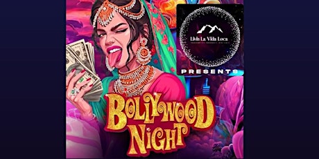 Unlimited Food & Alcohol, Karaoke, Shisha, Belly Dance : Bollywood Party
