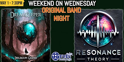 Weekend On Wednesday Original Band Night - Dream Keeper & Resonance Theory primary image