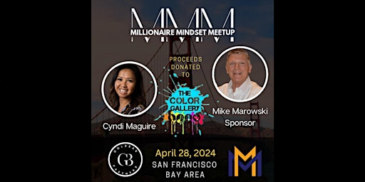 Primaire afbeelding van Millionaire Mindset Meetup - San Francisco Bay Area