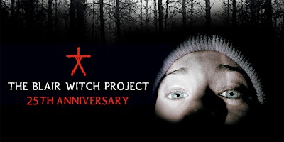 Primaire afbeelding van The Blair Witch Project: 25th Anniversary
