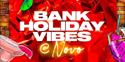 May Bank Holiday Monday at Novo Lounge - (06/05/24) primary image