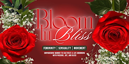 Imagem principal de Bloom In Bliss: Sensual Empowerment Workshop