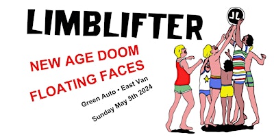 Imagem principal do evento Limblifter, New Age Doom, Floating Faces