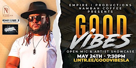 Good Vibes Vol. III - Open Mic