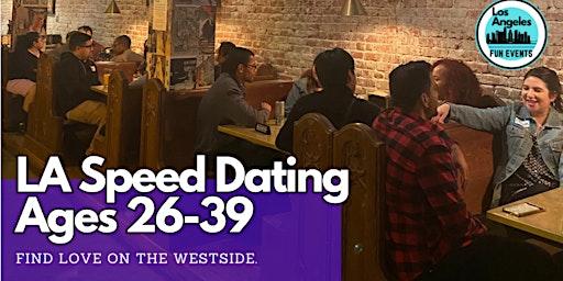 Imagem principal de Speed Dating (Ages 26-39) | West LA