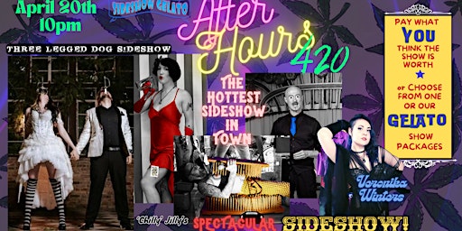 Imagen principal de 'Chilly' Jilly's Sideshow After Hours 420 Edition