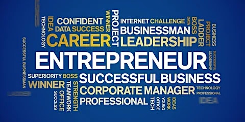 Imagem principal do evento Entrepreneurial Accelerator: You Need to Start A Business