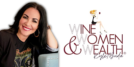 Wine, Women and Wealth - Kyle/Buda