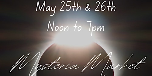 Primaire afbeelding van Mysteria Market - By Phoenix Events