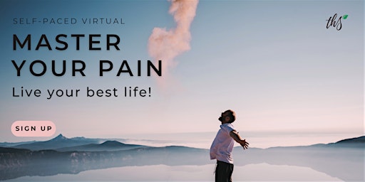 Imagem principal do evento Master Your Pain : Live your best life