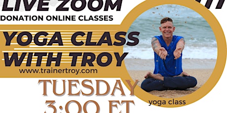 Live Zoom Yoga with Trainer Troy!