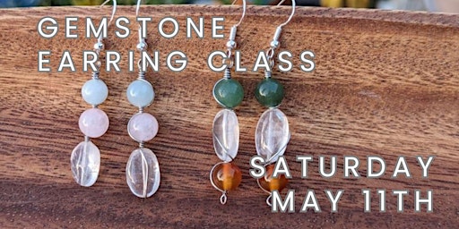 Imagem principal do evento Mother's Day Jewelry Class + Crystal/Gemstone Sale