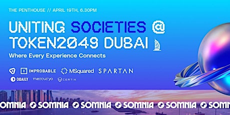 Uniting Societies @ Token2049 Dubai, Somnia Rooftop Networking Party