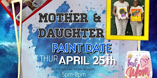Imagem principal do evento Mother & Daughter Paint A Glass Night