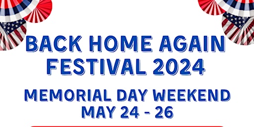 Imagem principal do evento Back Home Again Festival 2024