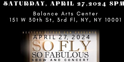 Primaire afbeelding van NYC So Fly So Fabulous Fashion Show & Bria Cheri Performance