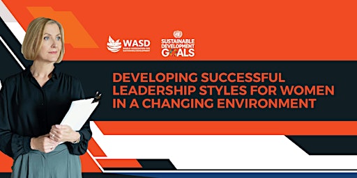 Developing Successful Leadership Styles for Women primary image