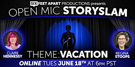 Vacation! Open Mic StorySlam primary image