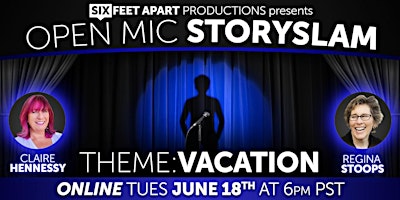 Image principale de Vacation! Open Mic StorySlam