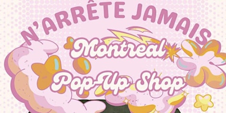 N’arrête Jamais Pop-Up Shop