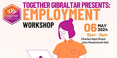 Imagen principal de Together Gibraltar presents: Employment Workshop