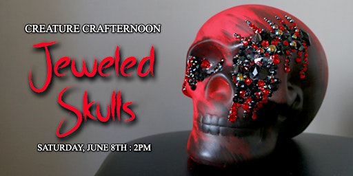 Primaire afbeelding van Creature Crafternoon: Jeweled Skulls