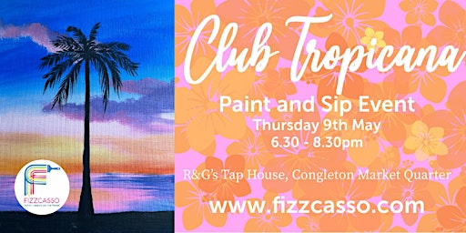 Imagen principal de Fizzcasso Paint & Sip at R+G's Tap House, Congleton Market Quarter!