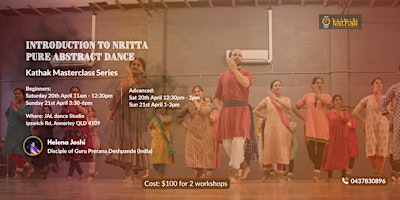 Primaire afbeelding van “Kathak Nritta”  Pure Abstract Dance - Kathak Masterclass Series