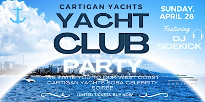 Imagem principal do evento Cartigan Yachts SOBA Celebrity Soirée