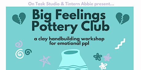 Big Feelings Pottery Club  primärbild