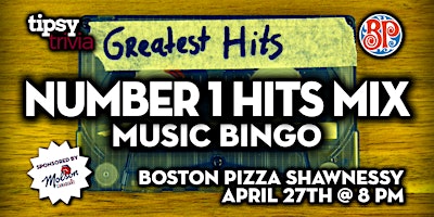 Calgary: Boston Pizza Shawnessy - Number 1 Hits Music Bingo - Apr27, 8pm primary image