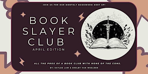 Image principale de Book Slayer Club: APRIL EDITION