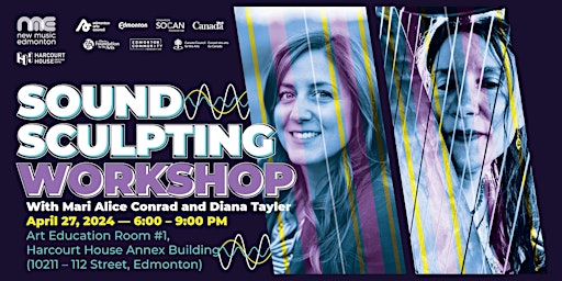 Image principale de Sound Sculpting Workshop with Mari Alice Conrad and Diana Tayler