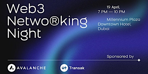Imagen principal de Web3 Networking Night at Token 2049 Dubai with Ava Labs &  Transak