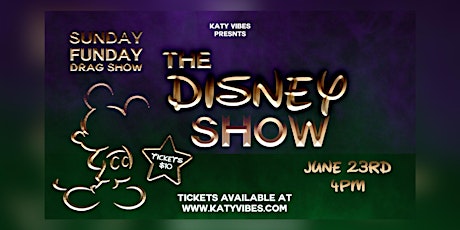 The Disney Show  Sunday Funday Drag Show
