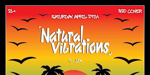 Natural Vibrations ft. Special Guests: The Travelahs LIVE @ NextDoor primary image