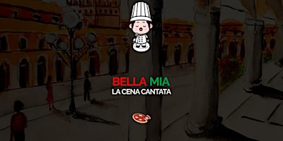 Image principale de Bella Mia: La Cena Animata by Bella Napoli