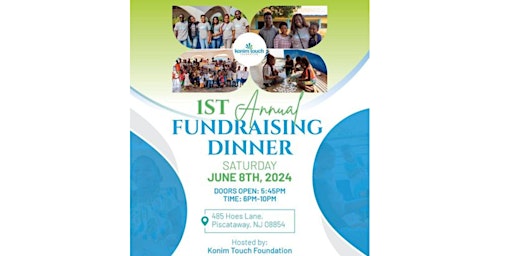 Image principale de Konim Touch Foundation's 1st Annual Fundraising Dinner