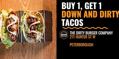 Primaire afbeelding van Buy 1 Get 1 Down & Dirty Tacos
