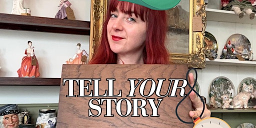 Tell YOUR Story: Tips & Tricks Toolbox Oral Storytelling Workshop primary image