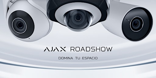 Ajax Roadshow Guadalajara | Domina Tu Espacio primary image
