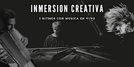 Hauptbild für INMERSION CREATIVA Vol 3 | DOMINGO 28 ABRIL