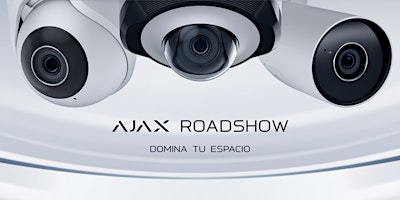 Ajax Roadshow Puebla | Domina Tu Espacio primary image