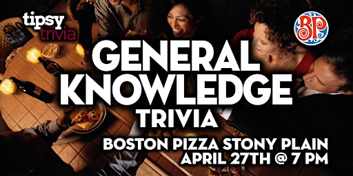 Stony Plain: Boston Pizza - General Knowledge Trivia Night - Apr 27, 7pm primary image