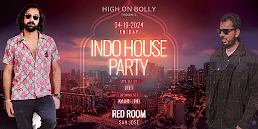 H.O.B'S INDO HOUSE PARTY | LIVE SET BY JEET + KAARI (IN) | APR 19 FRI primary image