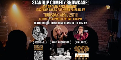 Standup Comedy Showcase! At Aroma Restaurant!