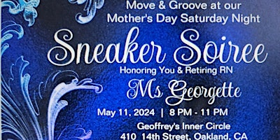 Mother's Day Saturday Night Sneaker Soiree primary image