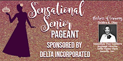 DELTA INCORPORATED - Sensational Senior Pageant primary image